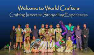 Read more about the article Welcome to World Crafters: Crafting Immersive Storytelling Experiences